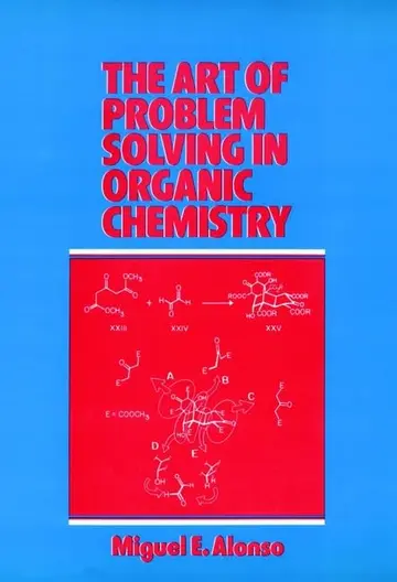 Cover of The Art of Problem Solving in Organic Chemistry