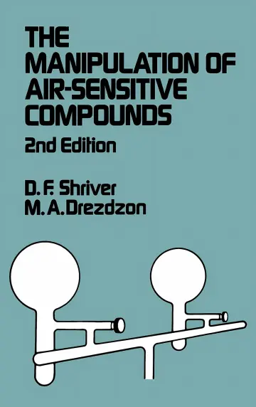 Cover of The Manipulation of Air-Sensitive Compounds