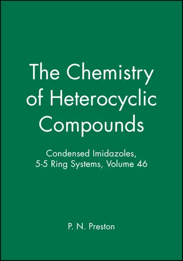 Cover of Condensed Imidazoles, 5-5 Ring Systems, Volume 46