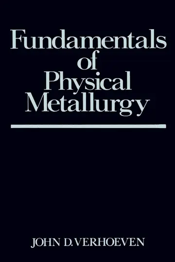 Cover of Fundamentals of Physical Metallurgy