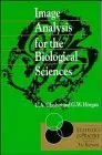 Cover of Image Analysis for the Biological Sciences