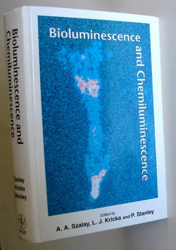 Cover of Bioluminescence and Chemiluminescence