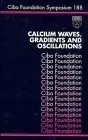 Cover of Calcium Waves, Gradients and Oscillations