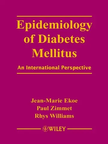 Cover of The Epidemiology of Diabetes Mellitus