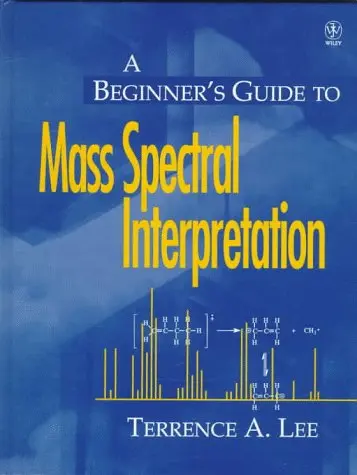 Cover of A Beginner′s Guide to Mass Spectral Interpretation