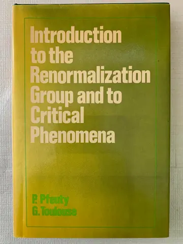 Cover of Pfeuty ∗introduction∗ to the Renormalization Group & to Critical Phenomena