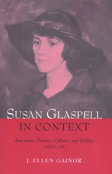 Cover of Susan Glaspell in Context