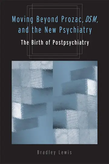 Cover of Moving Beyond Prozac, DSM, and the New Psychiatry