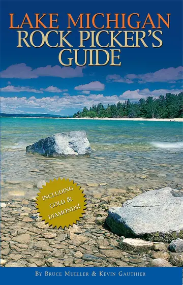 Cover of The Lake Michigan Rock Pickers Guide