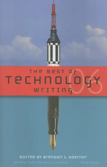 Cover of The Best of Technology Writing 2006