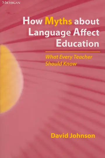 Cover of How Myths about Language Affect Education