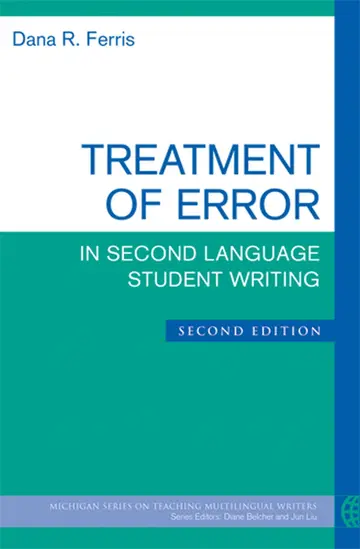Cover of Treatment of Error in Second Language Student Writing