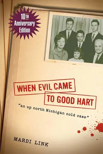 Cover of When Evil Came to Good Hart