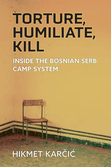 Cover of Torture, Humiliate, Kill
