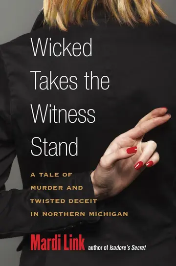 Cover of Wicked Takes the Witness Stand
