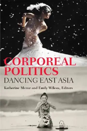 Cover of Corporeal Politics