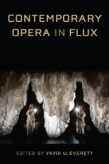 Cover of Contemporary Opera in Flux