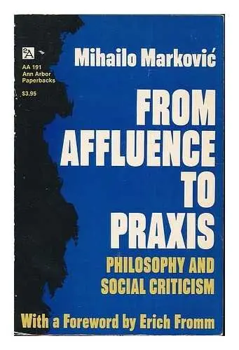Cover of From Affluence to Praxis