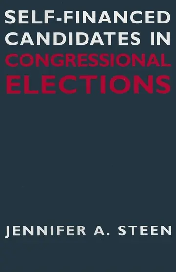 Cover of Self-financed Candidates in Congressional Elections