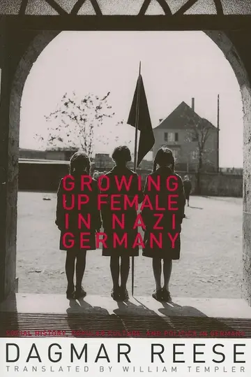 Cover of Growing up Female in Nazi Germany
