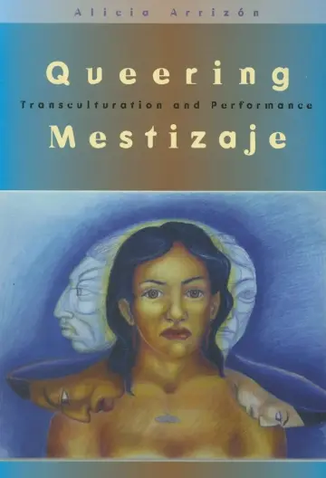 Cover of Queering Mestizaje