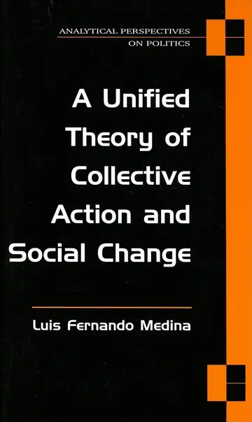 Cover of A Unified Theory of Collective Action and Social Change