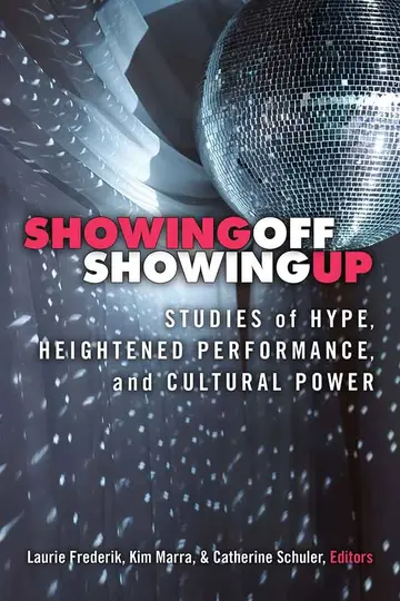 Cover of Showing Off, Showing up