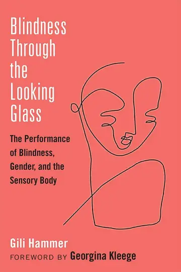 Cover of Blindness Through the Looking Glass