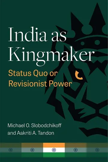 Cover of India as Kingmaker