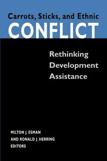 Cover of Carrots, Sticks, and Ethnic Conflict