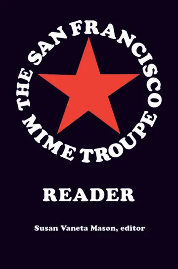 Cover of The San Francisco Mime Troupe Reader