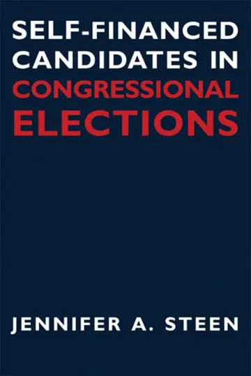 Cover of Self-financed Candidates in Congressional Elections