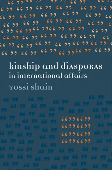 Cover of Kinship & Diasporas in International Affairs