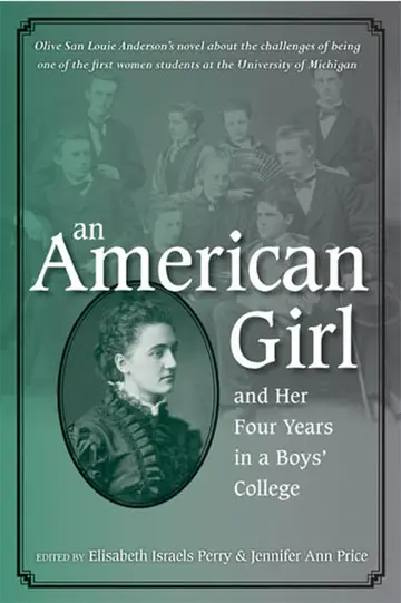 Cover of An American Girl, and Her Four Years in a Boys' College