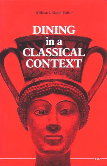 Cover of Dining in a Classical Context