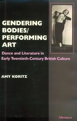 Cover of Gendering Bodies/Performing Art