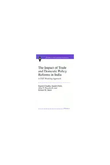 Cover of The Impact of Trade and Domestic Policy Reforms in India