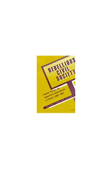 Cover of Rebellious Civil Society