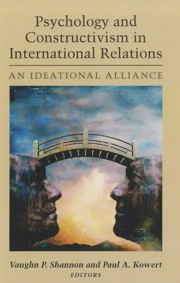 Cover of Psychology and Constructivism in International Relations