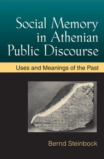 Cover of Social Memory in Athenian Public Discourse