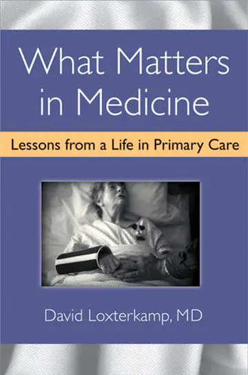 Cover of What Matters in Medicine
