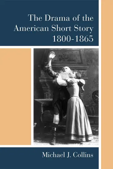 Cover of The Drama of the American Short Story, 1800–1865