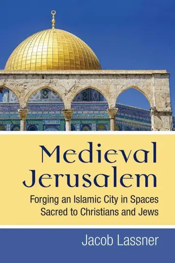 Cover of Medieval Jerusalem