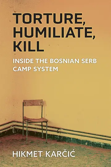 Cover of Torture, Humiliate, Kill