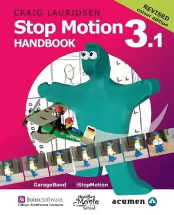 Cover of Stop Motion Handbook 3.1 using GarageBand and iStopMotion