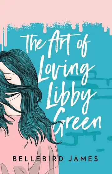 Cover of The Art of Loving Libby Green