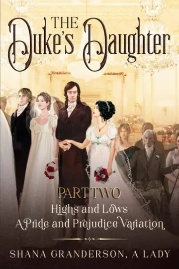Cover of The Duke's Daughter Part 2