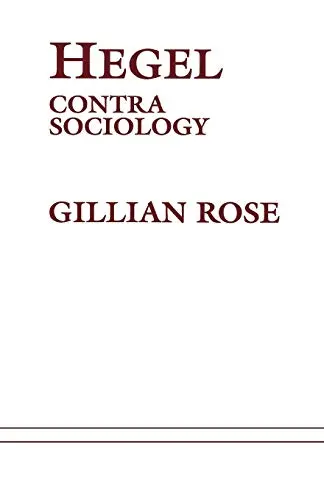 Cover of Hegel Contra Sociology