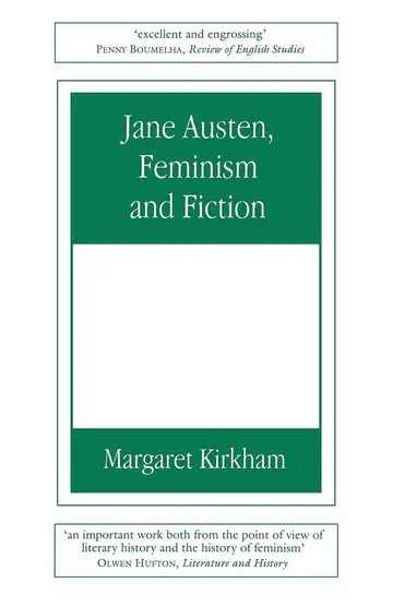 Cover of Jane Austen, Feminism and Fiction