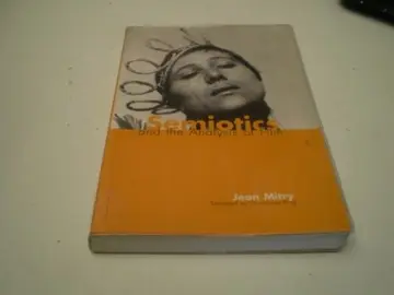 Cover of Semiotics and the Analysis of Film